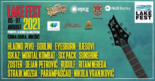NAKON EGZITA ROKERI IZ GAJNICA STIŽU U NIKŠIĆ!  Lake Fest objavio je spisak izvođača