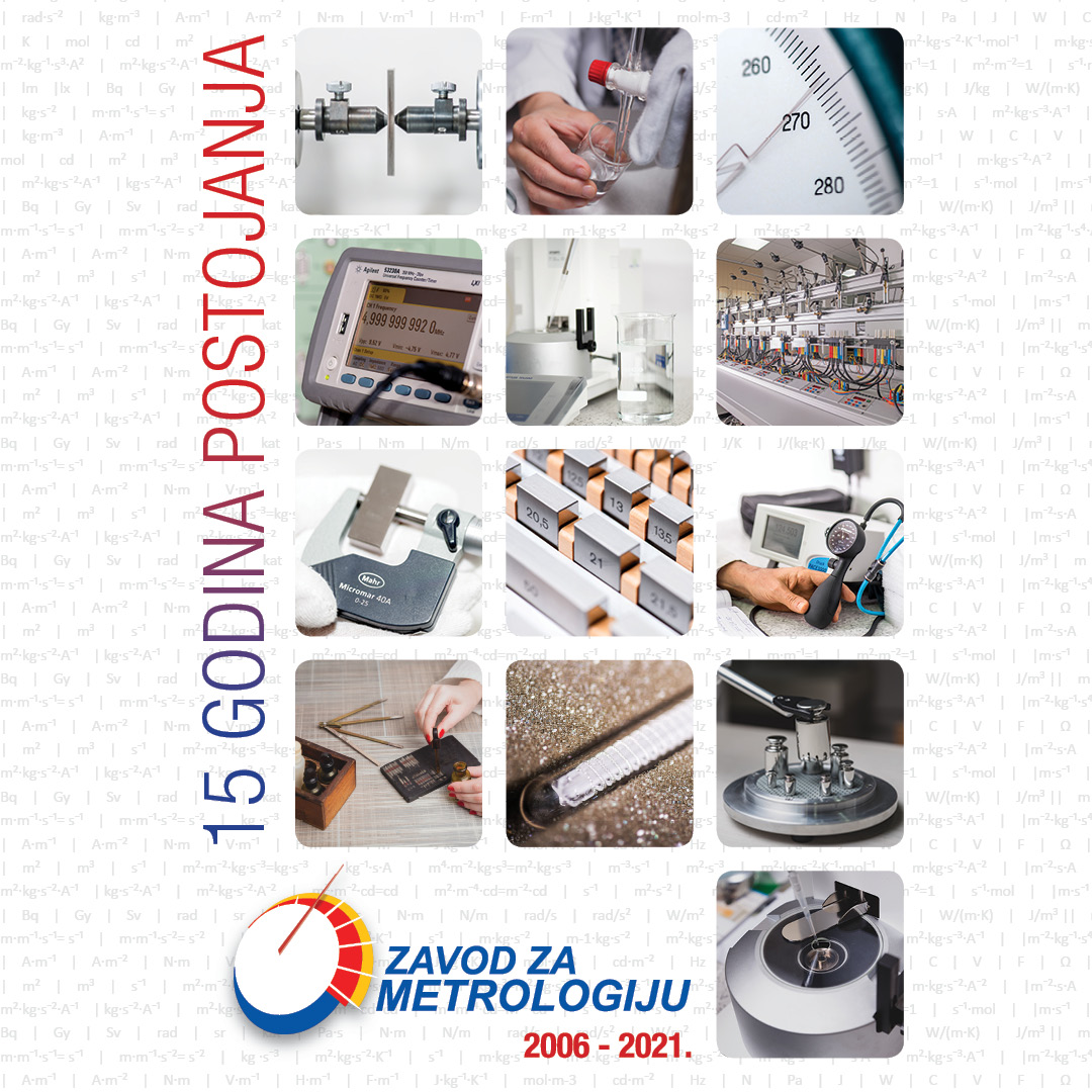 15 godina rada Zavoda za metrologiju