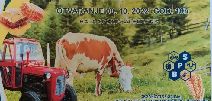 II Međunarodni sajam poljoprivrede, prehrane i domaće radinosti 8. oktobra u Beranama