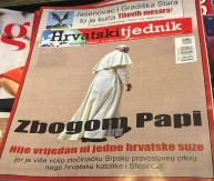 OGRIJEŠIO SE O NJIH Ustaše u Hrvatskoj ne plaču za papom Franjom