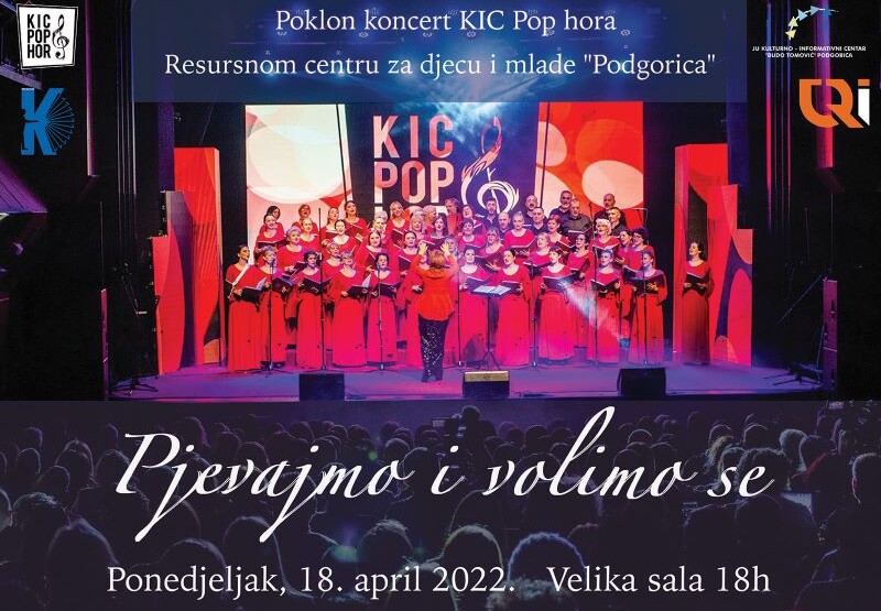 POKLON KONCERT Pjevajmo i volimo se Resursnom centru za djecu i mlade Podgorica